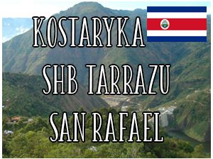 Kostaryka SHB Tarrazu San Rafael